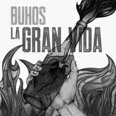 La Gran Vida 2018 Buhos sw